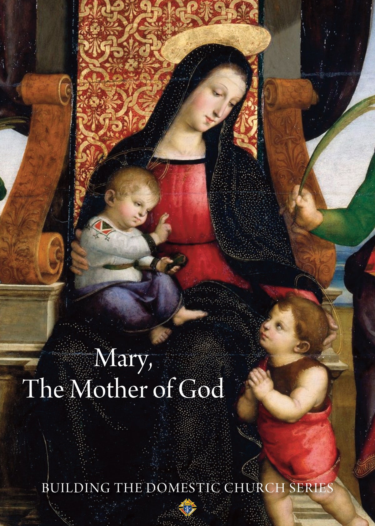 María, la Madre de Dios