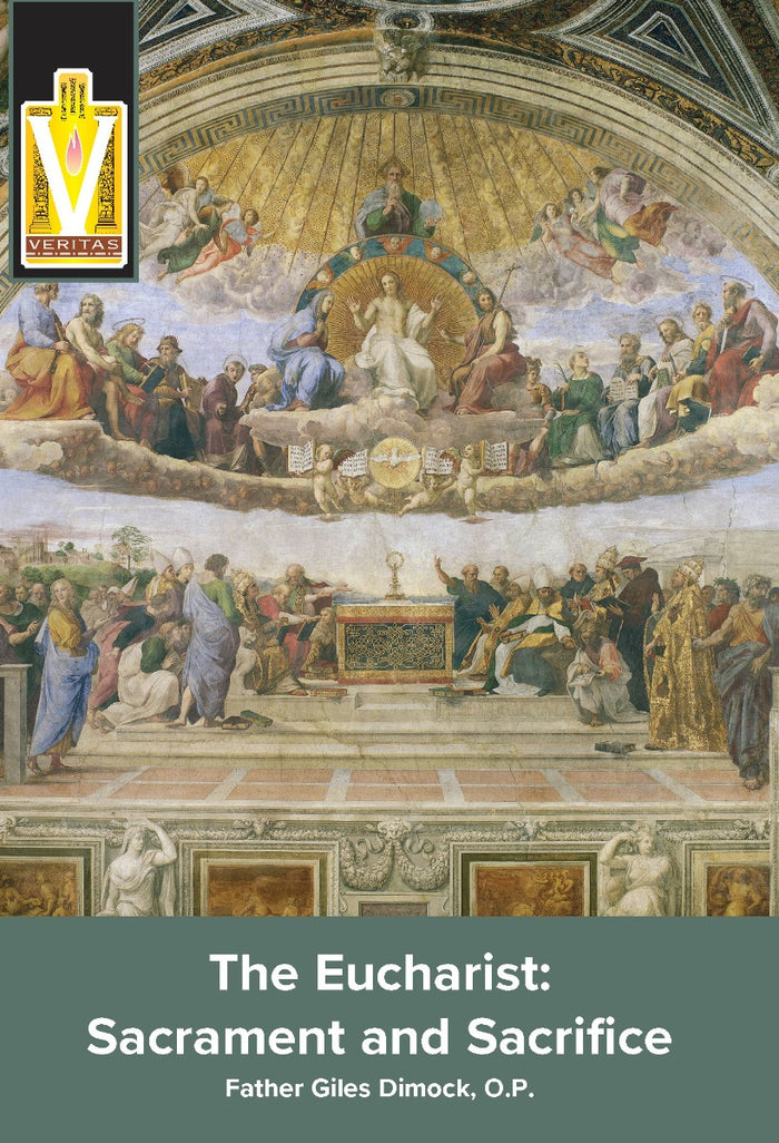 La Eucaristía: Sacramento y Sacrificio