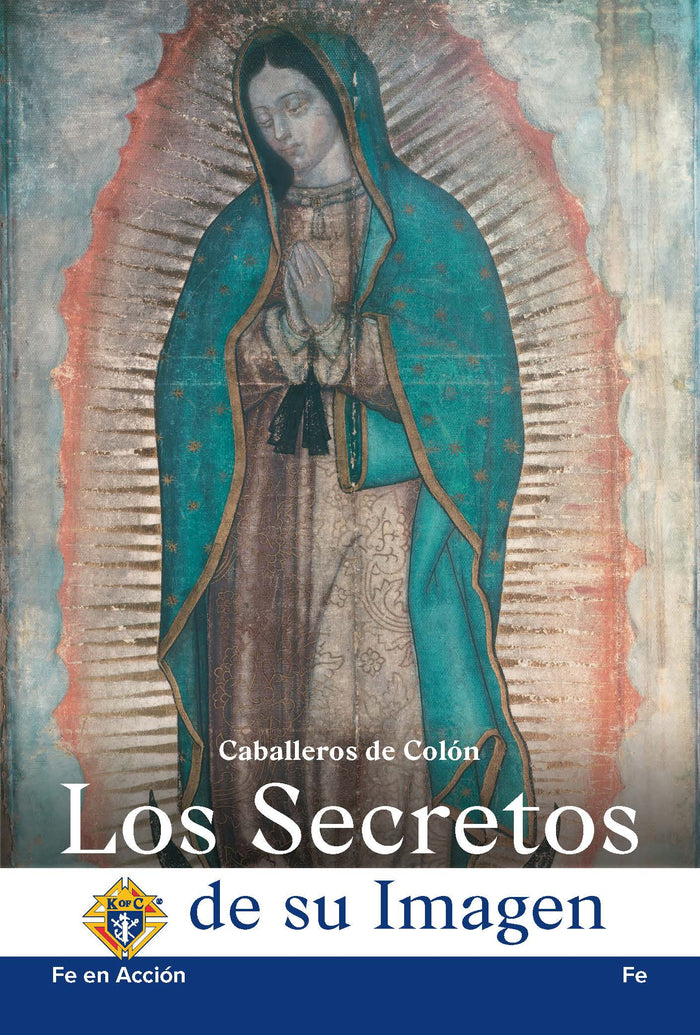 Imitating Saint Juan Diego - Secrets of Her Image Booklet