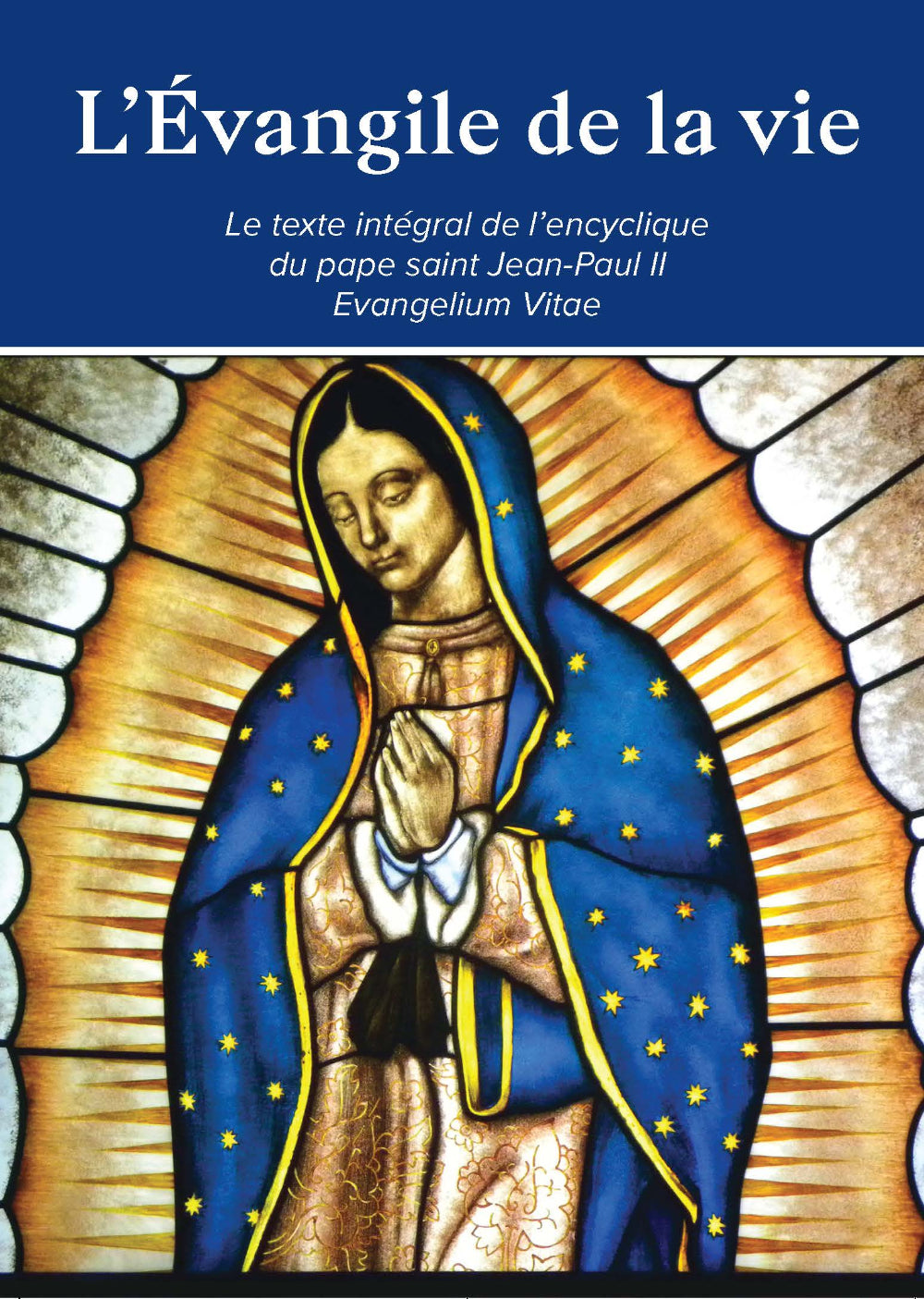 The Gospel of Life
