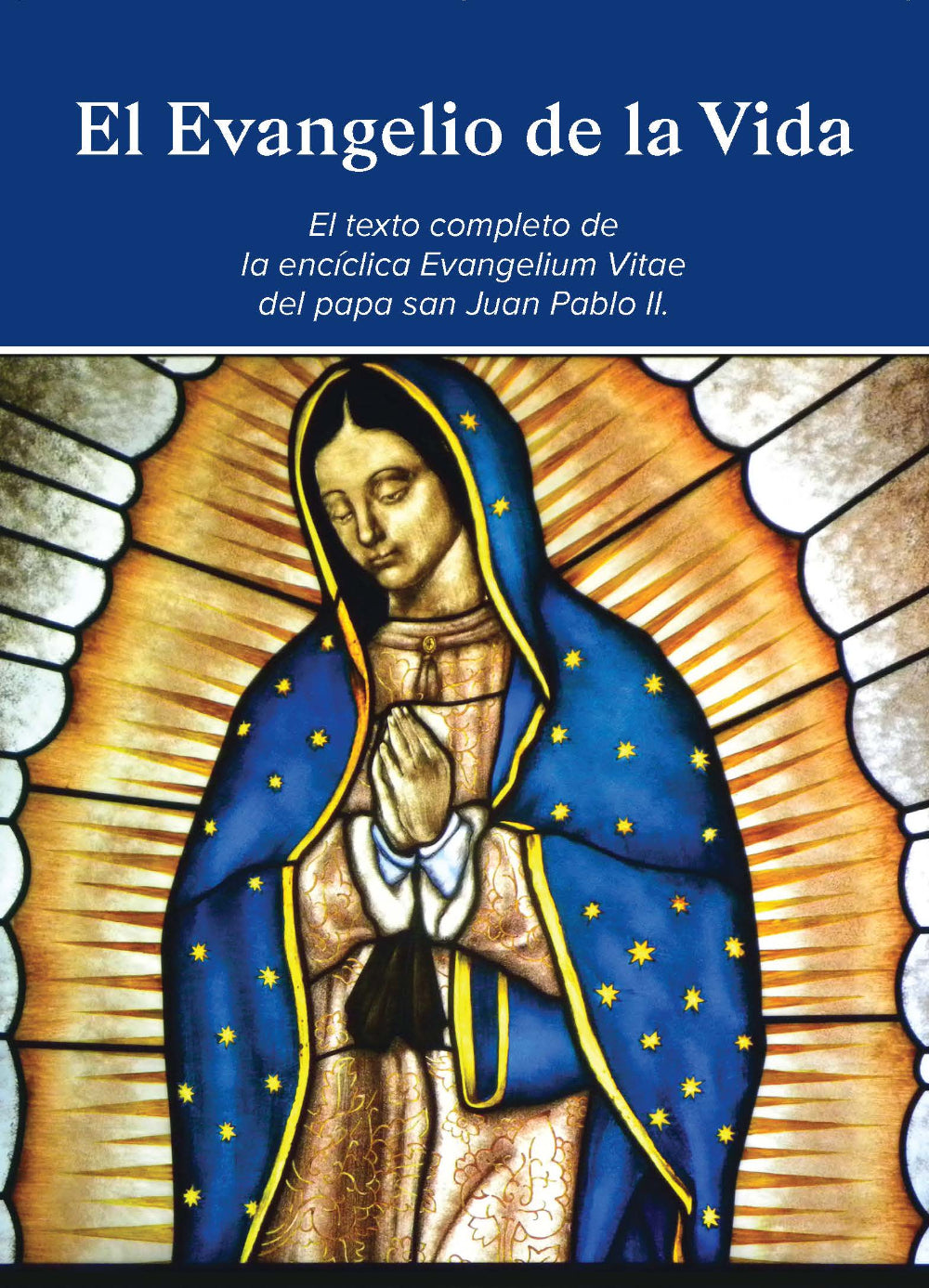 The Gospel of Life