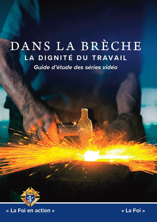 Into the Breach: The Dignity of Work Video Series Study Guide