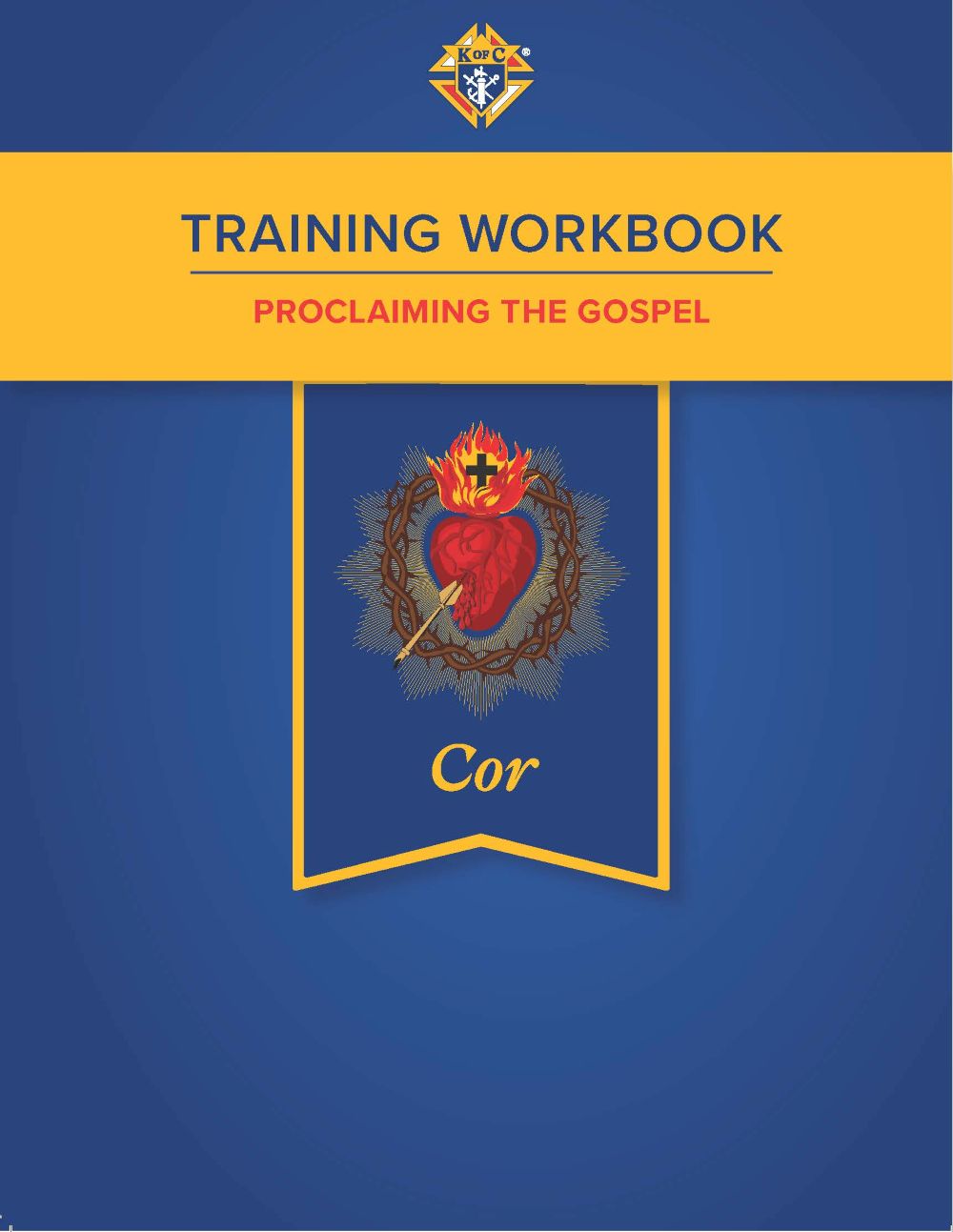 Cor Training Workbook: Proclaiming the Gospel