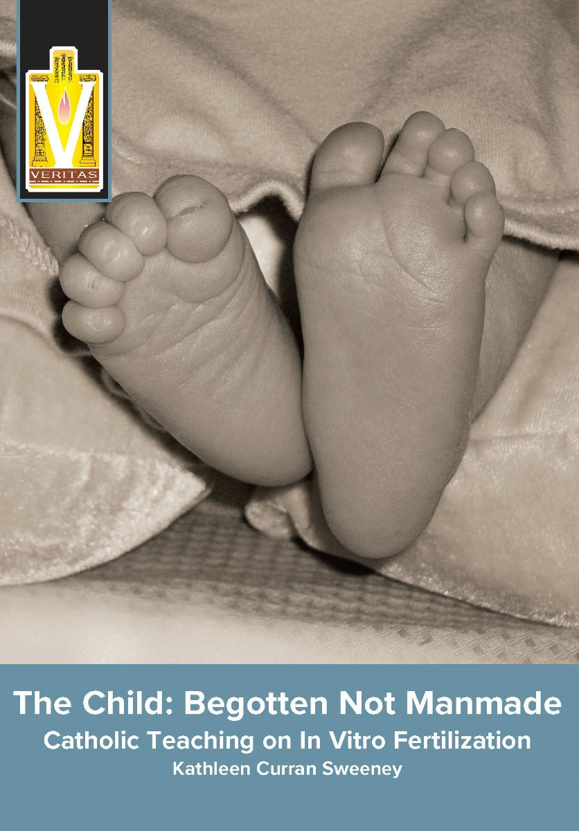 The Child: Begotten Not Manmade