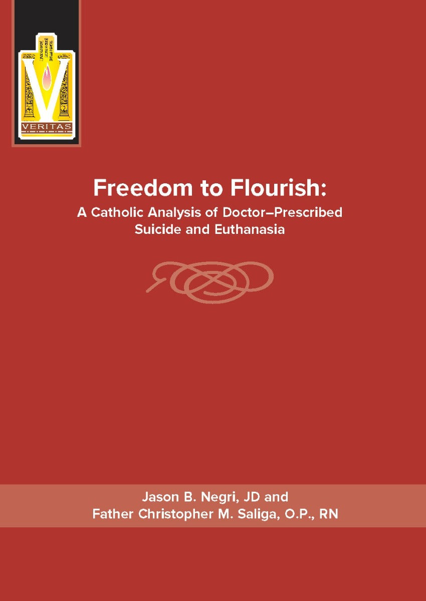 Freedom to Flourish: un análisis católico del suicidio y la eutanasia prescritos por médicos 